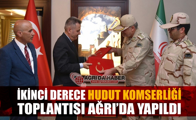 İkinci Derece Hudut Komserliği Toplantısı Ağrı#039;da Yapıldı