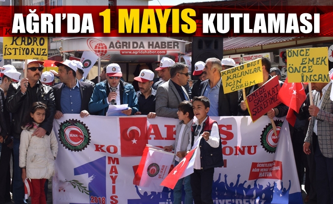 Ağrı#039;da 1 Mayıs İşçi Bayramı Kutlaması