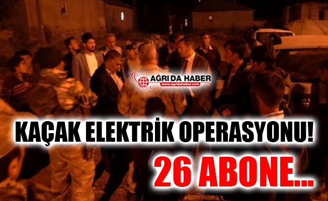 Ağrı Patnos#039;ta Kaçak Elektrik Operasyonu!