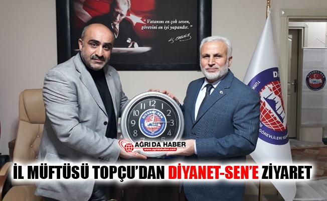 İl Müftüsü Tandoğan Topçu#039;dan Diyanet-Sen Ağrı Şubesine Ziyaret