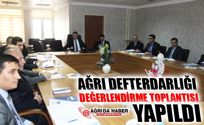 Ağrı Defterdarlığı#039;nda Değerlendirme Toplantısı Yapıldı