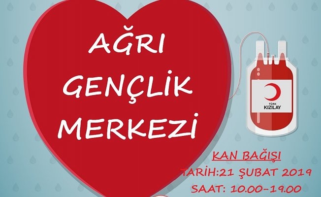 Ağrı Gençlik Merkezinde Kan Bağışı Kampanyası