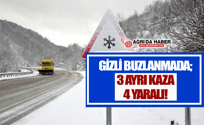 Ağrı ve Ardahan#039;da Gizli Buzlanmada 3 Ayrı Kaza 4 Yaralı!
