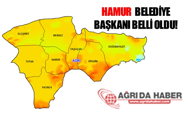 Ağrı Hamur Belediye Başkanı Belli Oldu!
