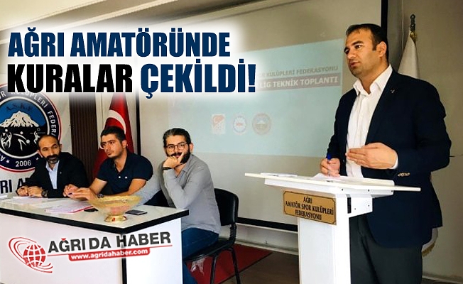Ağrı 1#039;nci Amatör Küme Müsabakalarının Kura Çekimi Yapıldı!