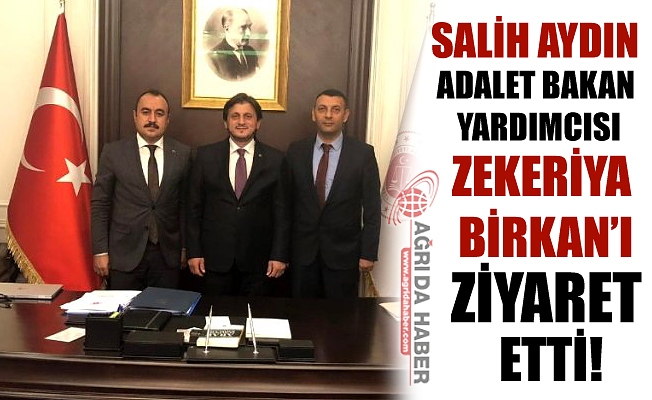 Ağrı Baro Başkanı Aydın#039;dan, Adalet Bakan Yardımcısı Birkan#039;a Ziyaret!