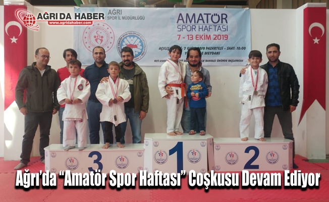 Ağrıda Amatör Spor Haftası” Coşkusu Devam Ediyor