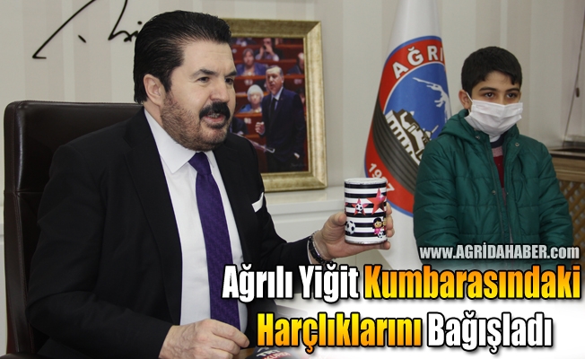 Ağrılı Yiğit kumbarasını Milli dayanışma kampanyasına bağışladı