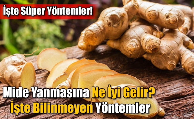 Mide Yanmasina Ne Iyi Gelir Iste Bilinmeyen Yontemler