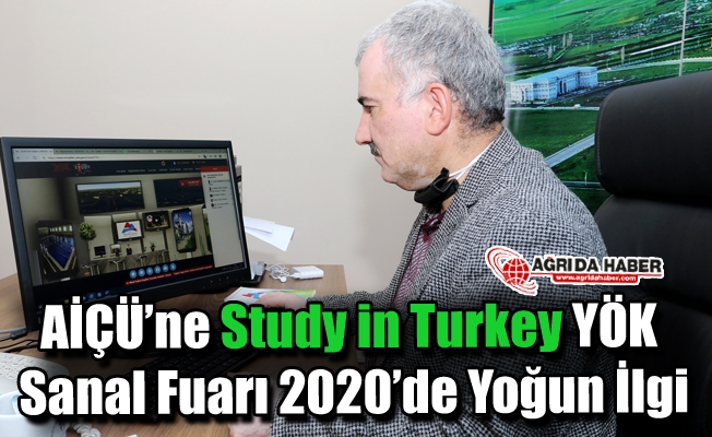AİÇÜne Study in Turkey YÖK Sanal Fuarı 2020de Yoğun İlgi