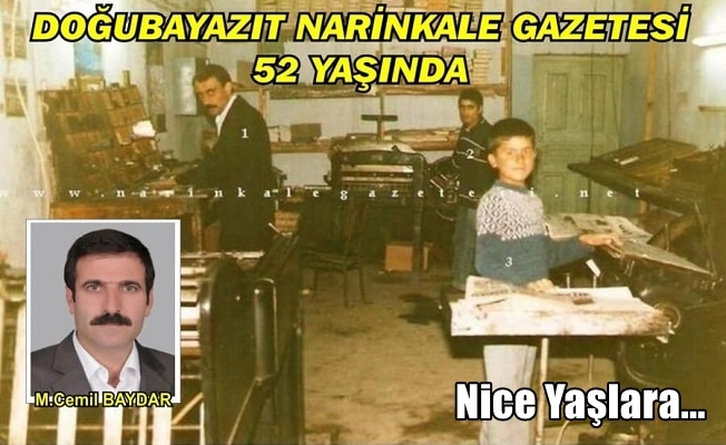 Doğubayazıt Narinkale Gazetesi 52 Yaşında