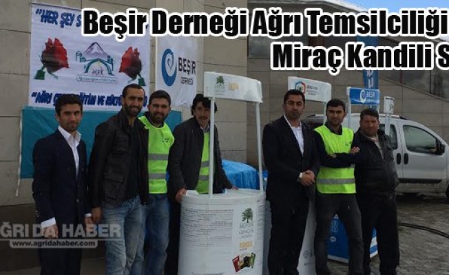 Beşir Derneği Ağrı Temsilciliğinden Miraç Kandili Simiti