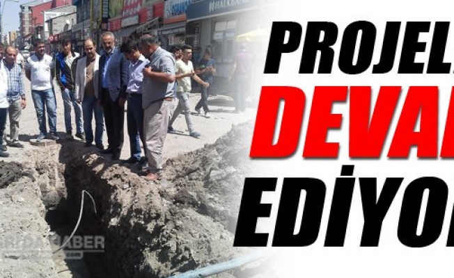 Ağrıda Başlatılan Projelere Devam Ediliyor