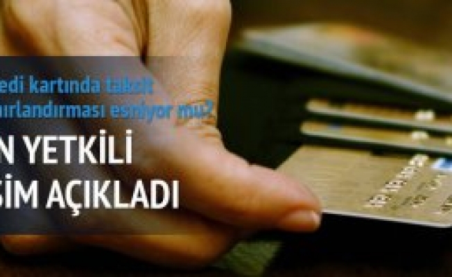 Kredi kartında taksit sınırlaması esneyebilir
