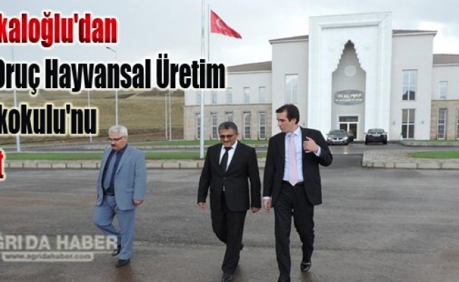 Topsakaloğludan Celal Oruç Hayvansal Üretim Yüksekokulunu ziyaret