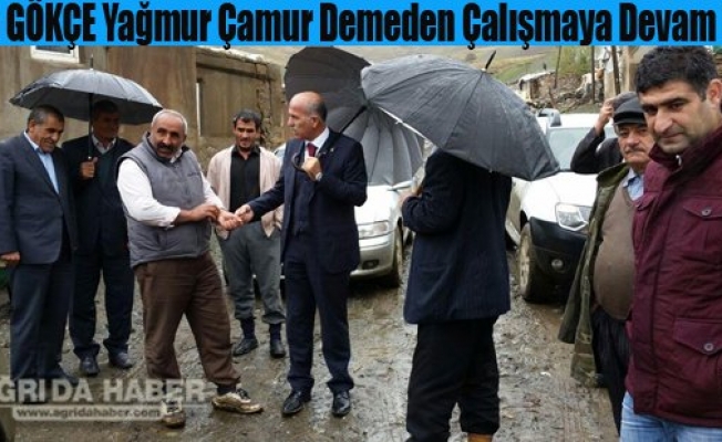 Cesim GÖKÇE Yağmur Çamur Demeden Çalışmaya Devam Ediyor