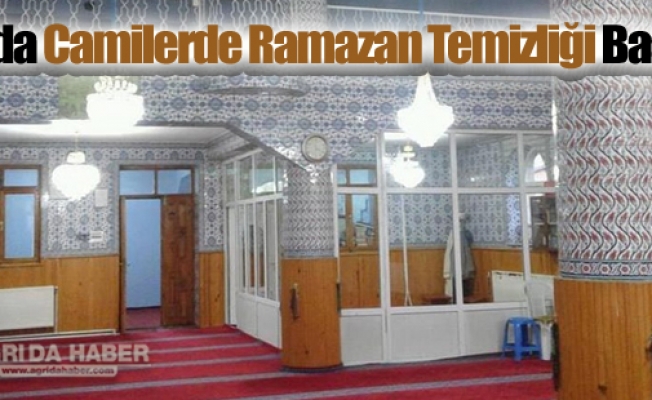 Ağrıda Camilerde Ramazan Temizliği Başladı