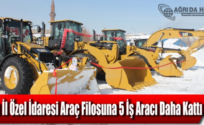 Ağrı İl Özel İdaresi araç filosuna 5 iş aracı daha kattı