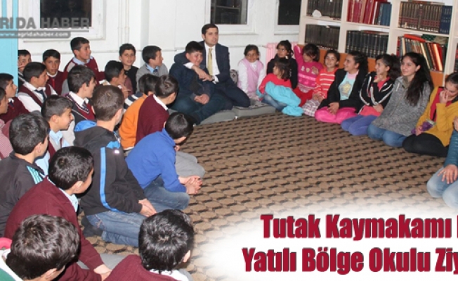 Tutak Kaymakamı Erat Yatılı Bölge Okulunu ziyaret etti