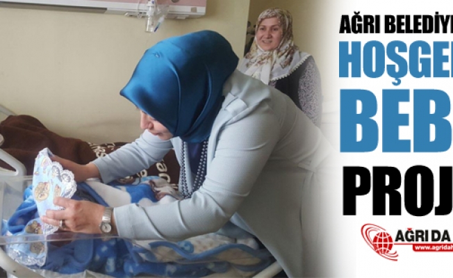 Ağrı Belediyesinden Hoş geldin Bebek Projesi