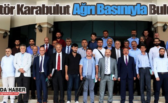 Rektör Karabulut Ağrı Basınıyla Buluştu